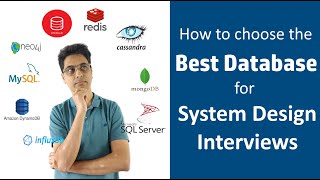 Types of Databases | Criteria to choose the best database in the System Design Interview