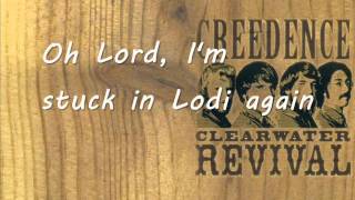 Creedence Clearwater Revival - Lodi Lyrics