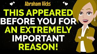 Listen Because This Appeared Before You For An Extremely Important Reason !✨✅Abraham Hicks 2025