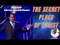 Secret Place of Christ | Pastor Chris Oyakhilome | With Commentary