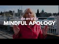 The Art Of The Mindful Apology | Dr. Cheryl Fraser