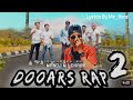 Dooars Rap 2 HIPHOP NAGPURI RAP SONG (Lyrics) || Manoj M Lohara ||NNC Music ||