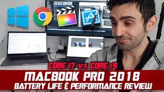 MacBook Pro (2018) - i9 vs i7 | Battery Life and Performance Review