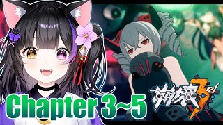 【崩壊3rd】Chapter 3～5 メインストーリー進めるよ～！完全初見！Honkai Impact 3rd【黒月夜桜】