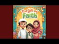 The Gift Of Faith