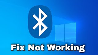 How To FIX Bluetooth Device Not Working On Windows