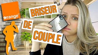 [STORYTIME] UN TECHNICIEN ORANGE VEUT BRISER MON COUPLE