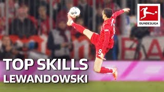 Robert Lewandowski - Top 5 Skills This Season So Far