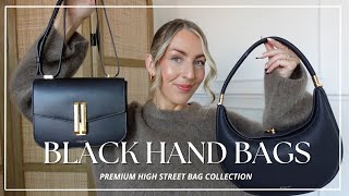 BLACK HANDBAG COLLECTION| PREMIUM HIGH STREET| Katie Peake