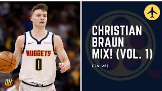 Christian Braun Highlight Mix! (Vol. 1 • 2024-25 Season)