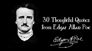 30 Thoughtful Quotes from Edgar Allan Poe