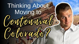 Discover Centennial, Colorado: Your Ultimate Guide!