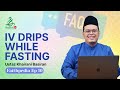 [IND] IV Menetes Saat Puasa | Faithpedia Ep 10 | Ustaz Khairani Basiran