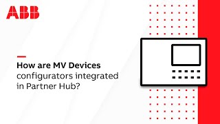 How are MV devices configurators integrated in Connect Partner Hub?