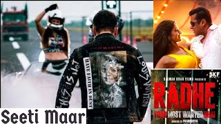 Seeti Maar - Radhe Movie Song | Salman Khan | Disha Patani | Seeti Maar Video Song