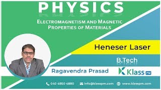 Heneser Laser - UNIT - 5 | Engineering Physics | BTech Tutorials | KlassPM