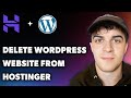 How to Delete Wordpress Website From Hostinger (Full 2025 Guide)