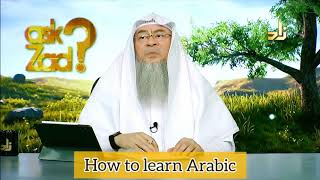 How to learn Arabic? - Assim al hakeem