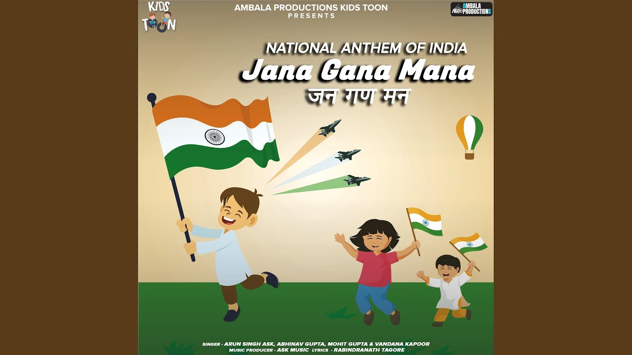 Jana Gana Mana National Anthem Of India Arun Singh Ask Abhinav
