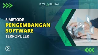 Metode Pengembangan Software Terpopuler