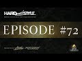 Episode 72 - Art of Creation Special | HARD with STYLE | Presented by Headhunterz & Wildstylez