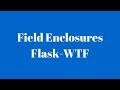 Using Field Enclosures to Create Repeated Fields in Flask-WTF