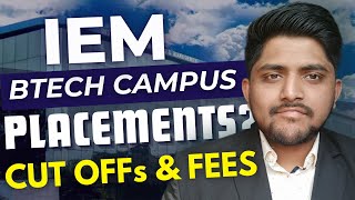 IEM Kolkata BTech In-depth College Review || Placement || Fees