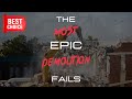 The Most Ludicrous Demolition Fails Compilation