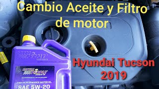 Como hacer un Cambio de Aceite y Filtro de Motor a una Hyundai Tucson 2019