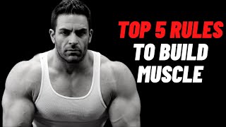 My Top 5 Rules To Build Muscle! - Old School Mass Gain!