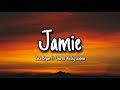 Jamie - Zach Bryan ft. Charles Wesley Godwin (Lyrics)