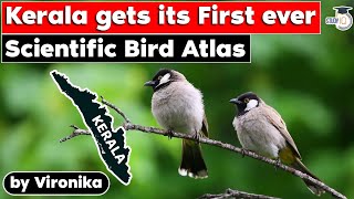 Kerala gets its first-ever Scientific Bird Atlas | Kerala PSC | Environment Current Affairs for UPSC