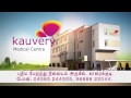 kauvery medical center.karaikudi