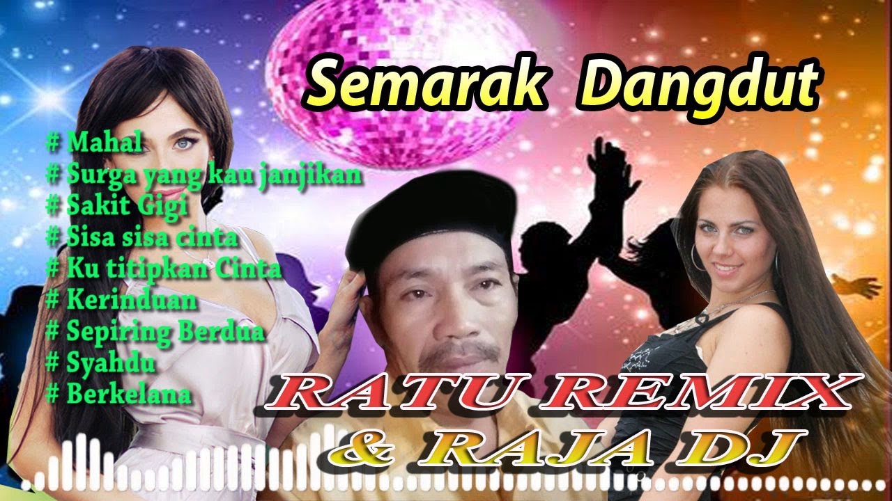 Lagu Dangdut Disco Remix House Dj Paling Trend Saat Ini Full Bass