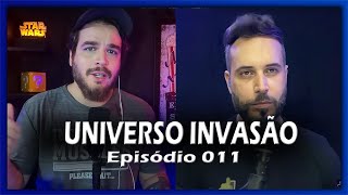 UNIVERSO INVASÃO 011 - Dimas e Gustavo Brasil Ex. Integrante do canal Holandês Voador