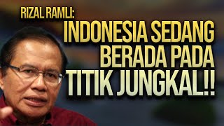 INDONESIA BERADA PADA TITIK JUNGKAL! | RIZAL RAMLI | SCANGKIR OPINI