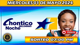 Resultado de EL CHONTICO NOCHE del MIÉRCOLES 01 de Mayo del 2024 #chance #chonticonoche