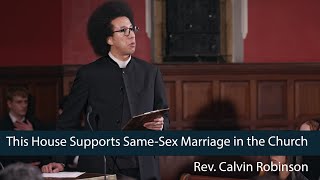 Rev. Calvin Robinson | Christianity SHOULD NOT allow gay marriage - 6/8 | Oxford Union