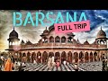 BARSANA - AN UNTOUCHED MATHURA TRIP | WANDERLUST GYAN