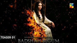 Badshah Begum - Teaser 01 - Zara Noor - Farhan Saeed - Yasir Hussain - Review - Dramaz ETC