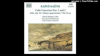 Camille Saint-Saëns : Suite for cello and orchestra Op. 16b (1862/1919)