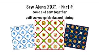 Sew Along 2021 & Quilt as you Go Blocks Part 4 with GourmetQuilter - Quilting Tips & Techniques