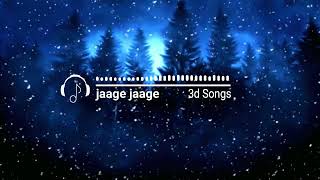 Jaage Jaage     3D Songs   Mere Yaar Ki Shaadi Hai  Jimmy Shergill, Sanjana  Sonu Nigam,