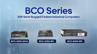 Meet BCO Series | x86 Semi-Rugged Fanless Industrial Computers | Premio Inc.