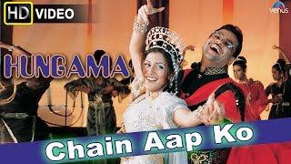 Chain Aap Ko (HD) Full Video Song | Hungama | Akshaye Khanna, Rimi Sen, Paresh Rawal |