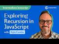 JavaScript the Hard Parts: Exploring Recursion in JavaScript