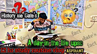 a productive day in my life🙈12 Hours Study vlog|history me dates kaise yaad rakhe ?🤔|UPS Cstudy vlog