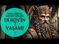 CÜCELERİN BABASI DURIN'İN 7 YAŞAMI  (Orta Dünya-Yüzüklerin Efendisi)