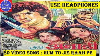 Hum To Jis Raah Pe 8D Video Song | Mohammed Rafi, Lata Mangeshkar | Shashi Kapoor, Sharmila Tagore