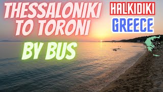 A Bus Ride to the Best Beach in Greece | Toroni, Halkidiki